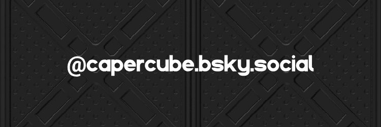 CaperCube ⛔Moved to BlueSky⛔ banner