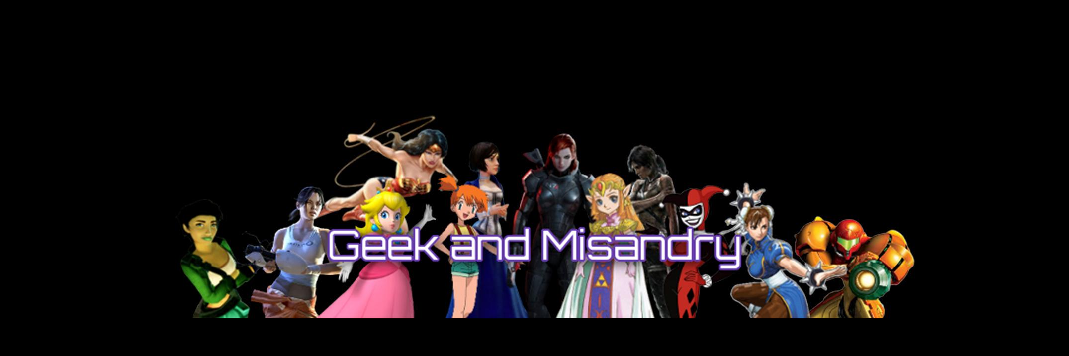 GeekAndMisandry banner