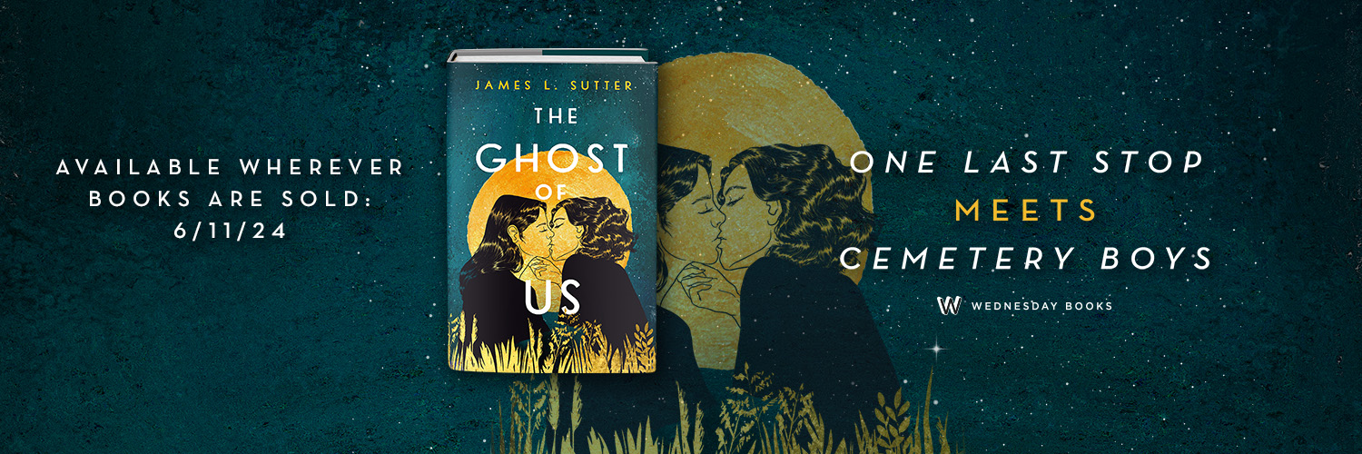 James L. Sutter (THE GHOST OF US out now!) banner