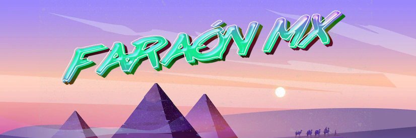 FaraonMexaSing's profile banner image