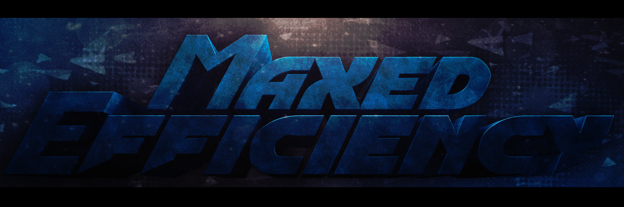 MaxedEfficiency's profile banner image