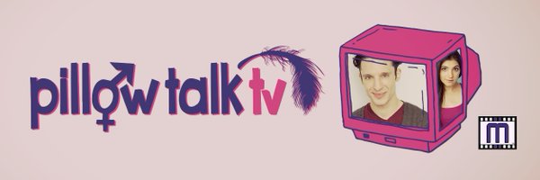 LetsPillowTalk Profile Banner