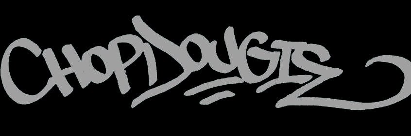 Chop Dougie banner