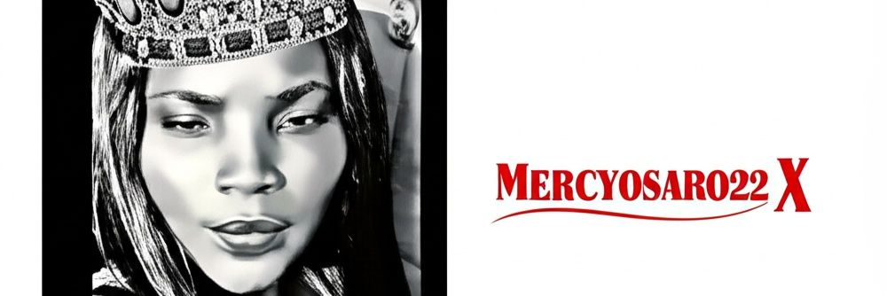 MERCYOSARO22🍎 (bckUp) banner