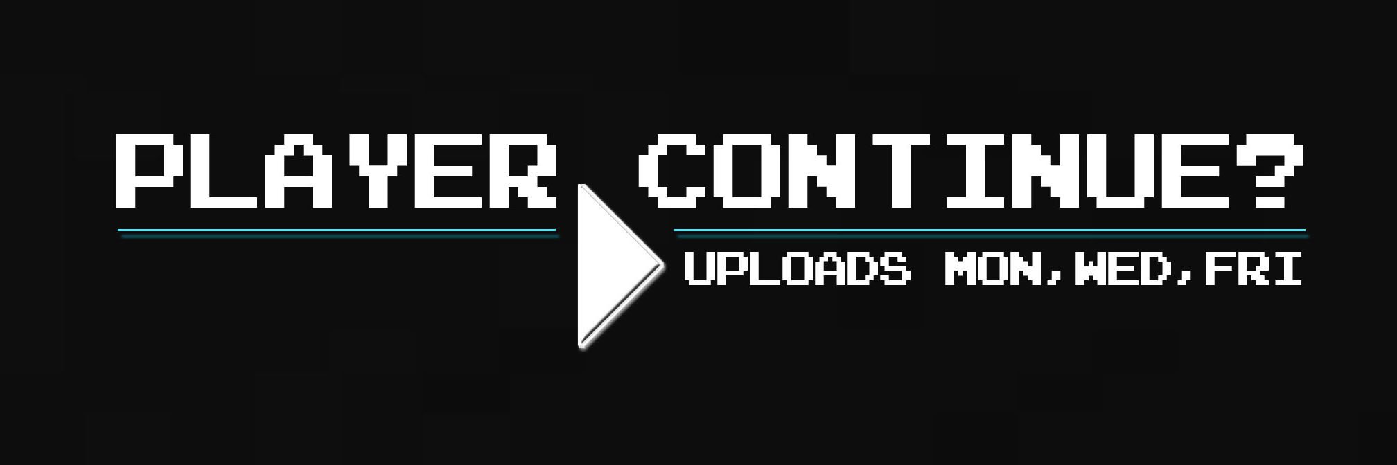 PlayerContinue's profile banner image