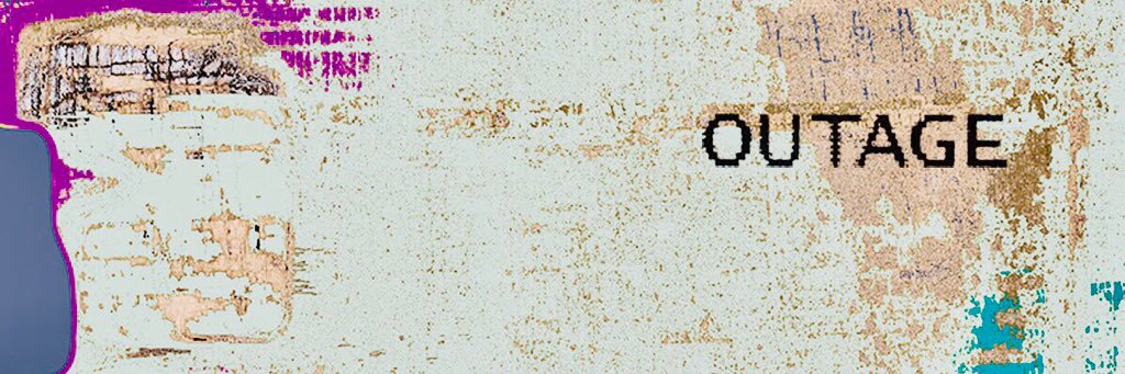 OUTAGE banner
