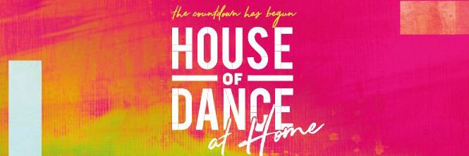 HOUSE OF DANCE banner