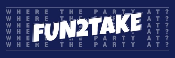 FUN2TAKE Profile Banner