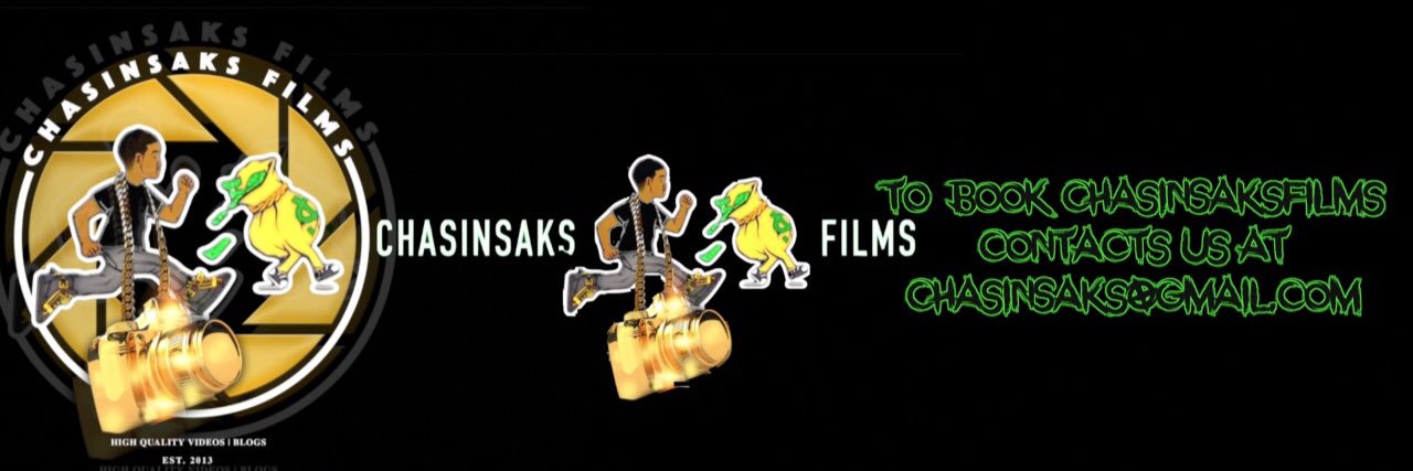 ChasinSaksFilms™ banner