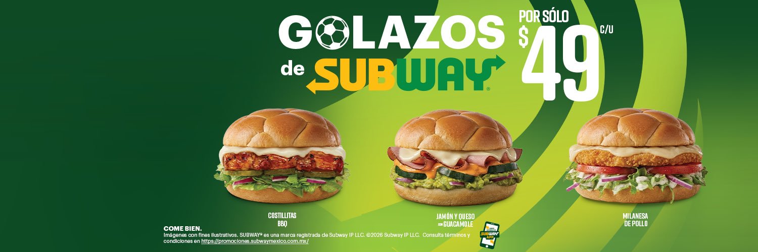 Subway® México banner
