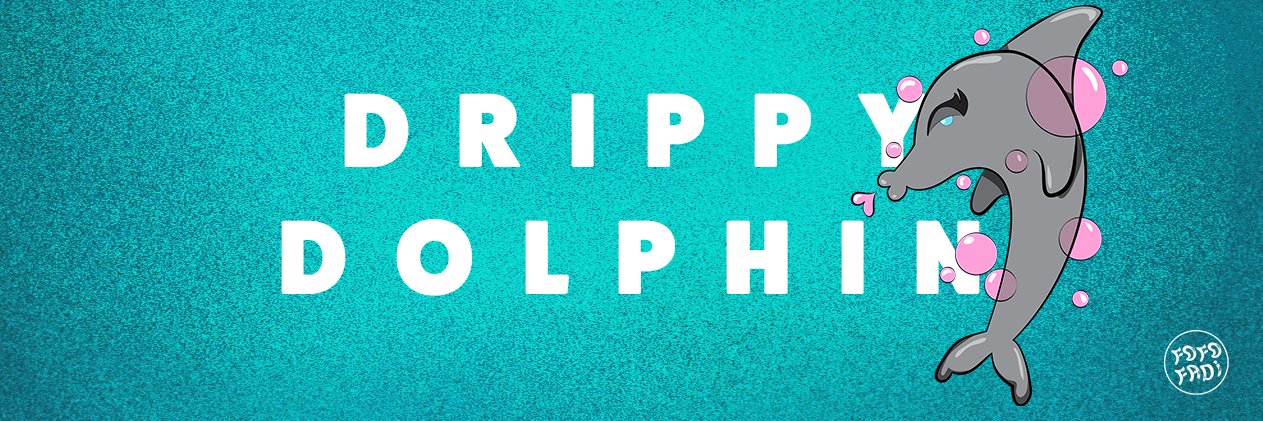 Drippy Dolphin banner
