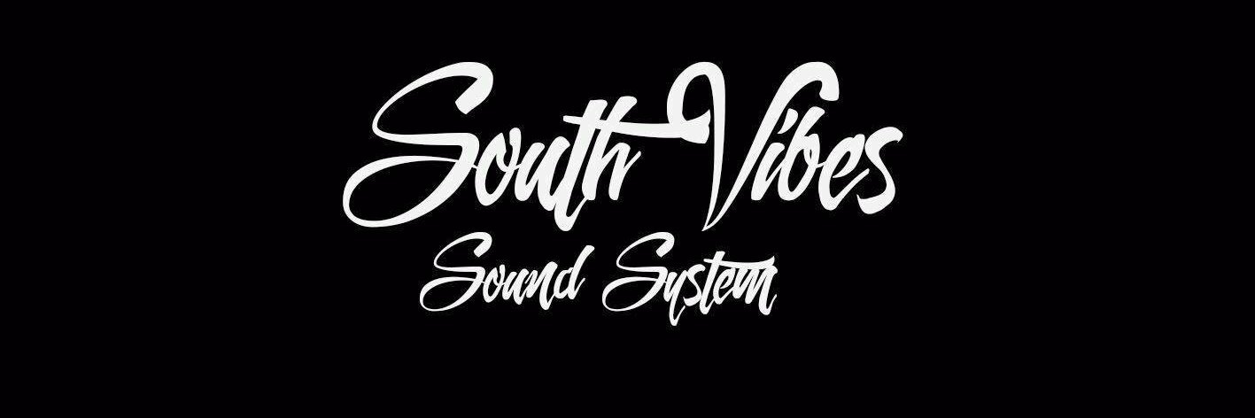 South Vibes Sound System banner
