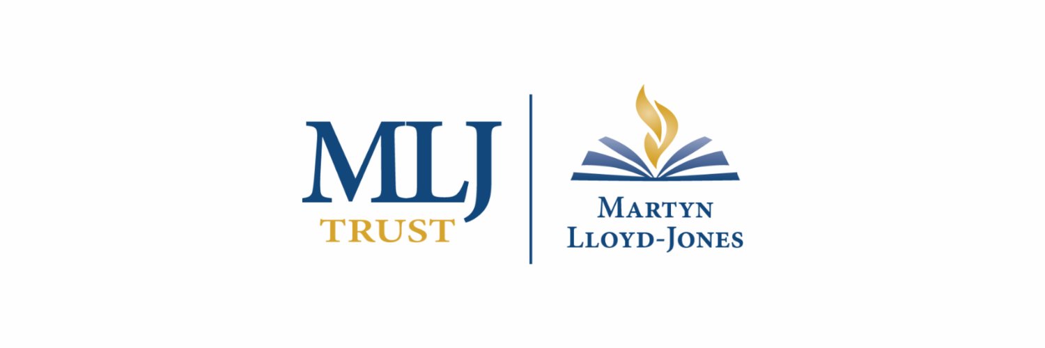 Dr. Martyn Lloyd-Jones | MLJ Trust's banner