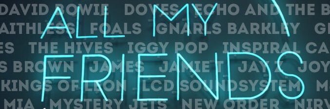 All My Friends banner