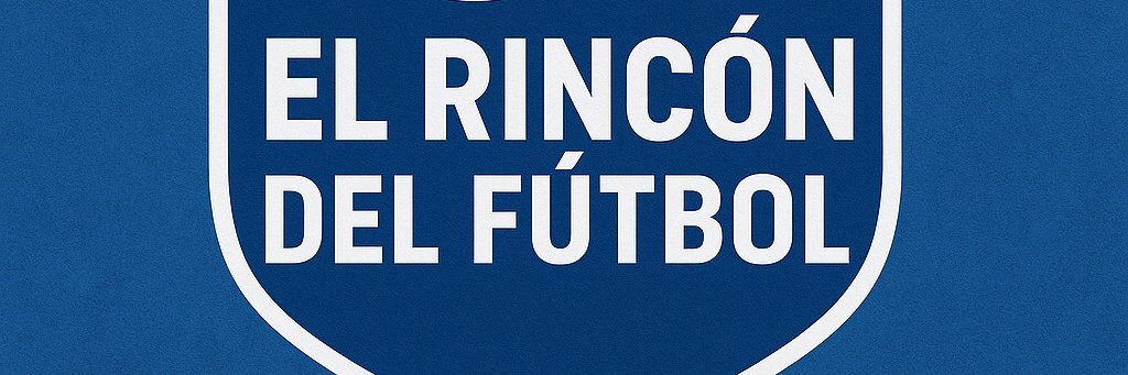 El Rincón Del Fútbol banner
