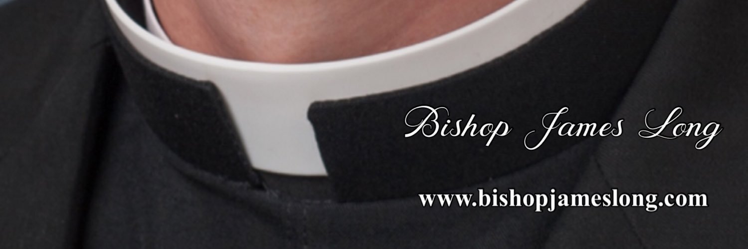 Bishop James Long, D. Min banner