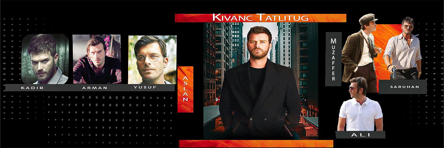 Kıvanç Tatlıtuğ News & Art 🖌 💫 banner