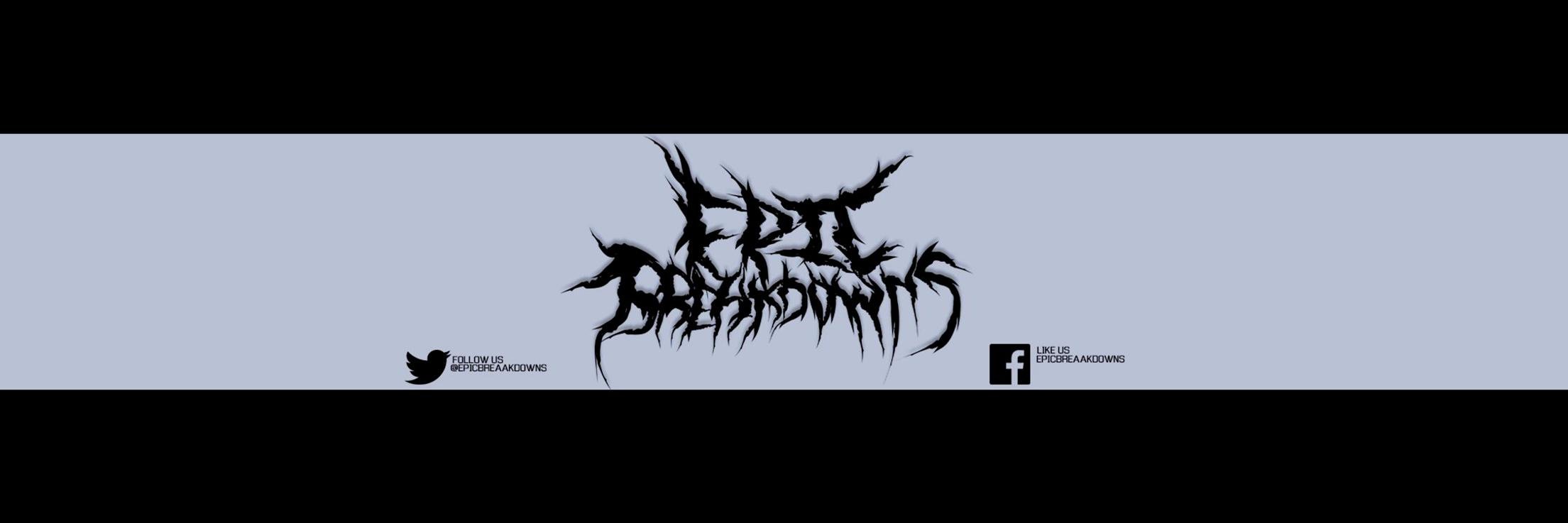 EpicBreaakdowns's profile banner image