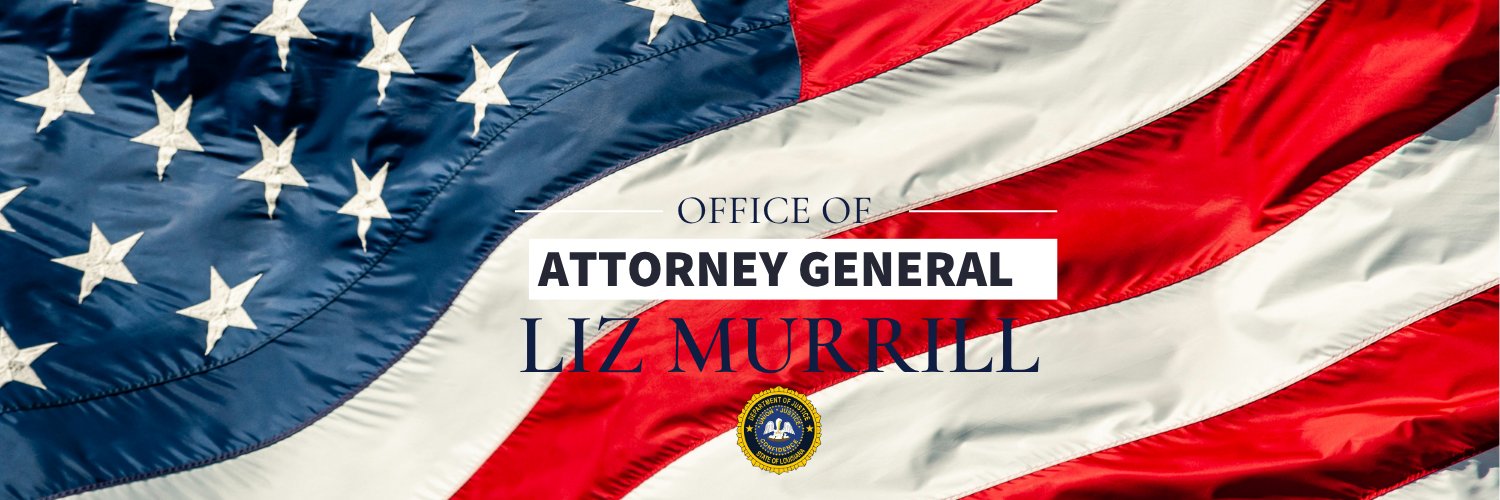 Attorney General Liz Murrill's banner