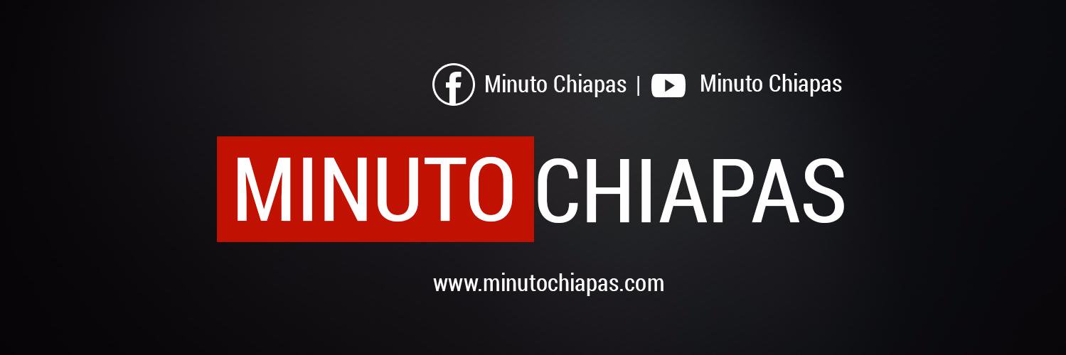 🔴 Minuto Chiapas banner