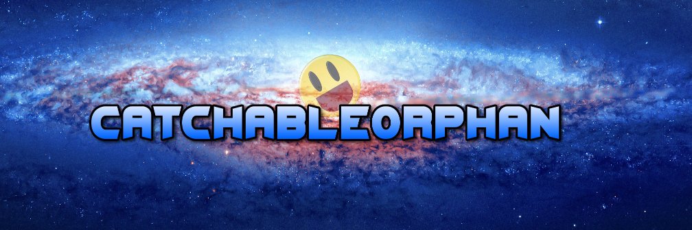 Catchableorphan's profile banner image