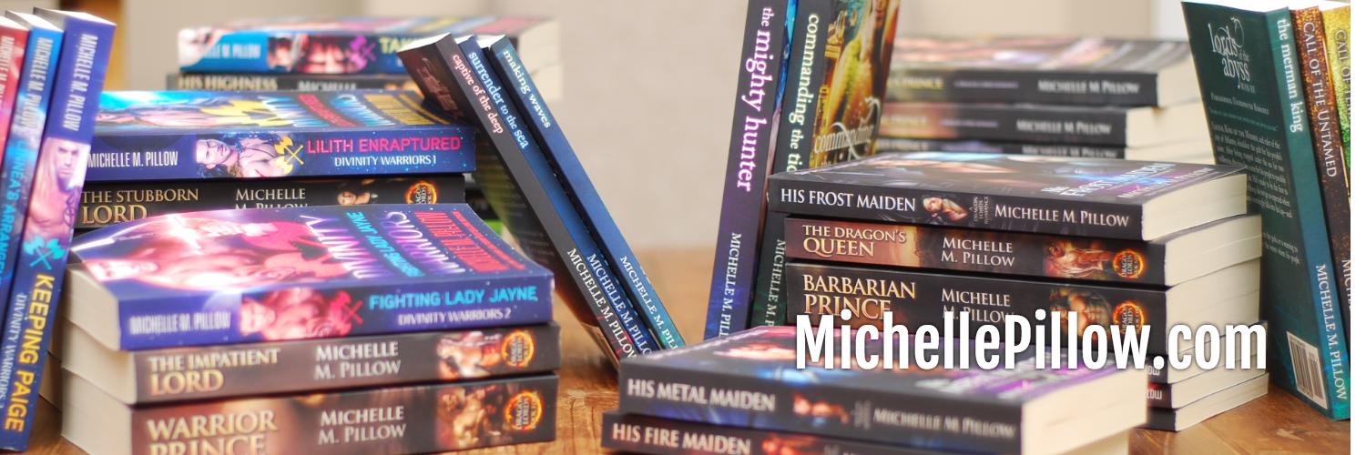 Michelle M Pillow, Romantasy Author banner