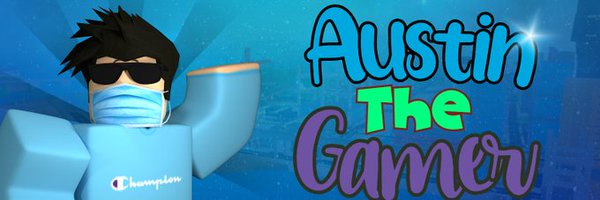 AustinTheGamer  banner