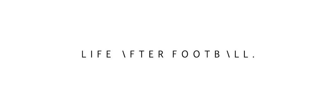 Life After Football banner