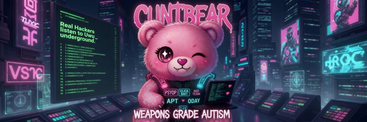 CuntBear Weapons Grade Autism, Psyop Engineer banner