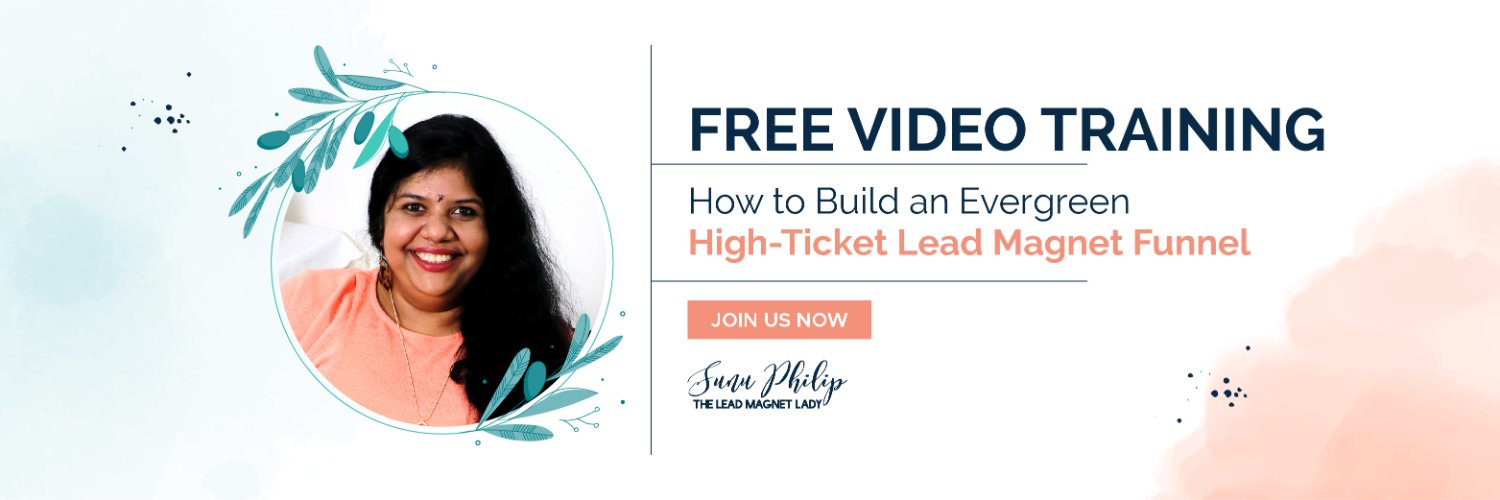 Sunu Philip, The Lead Magnet Lady banner