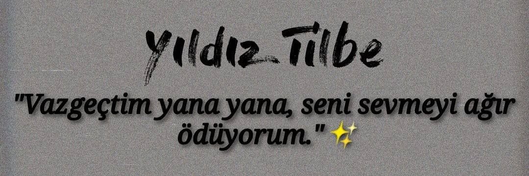 Yıldız Abladan Sözler banner