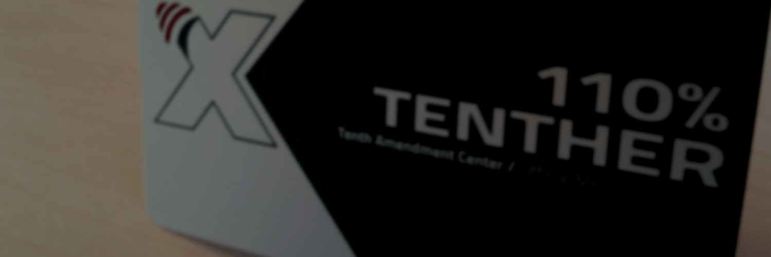 TenthAmendmentCenter's banner