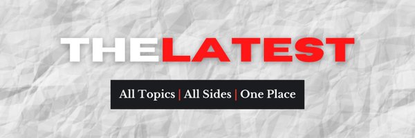 TheLatestNow Profile Banner