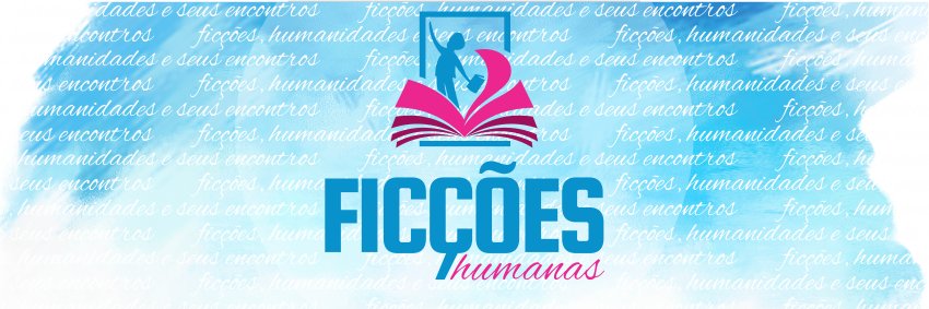 Ficções Humanas banner