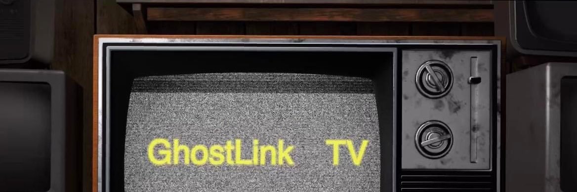 GhostLinkTV's profile banner image
