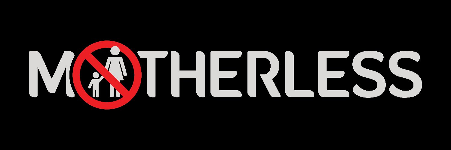 The Motherless Team banner