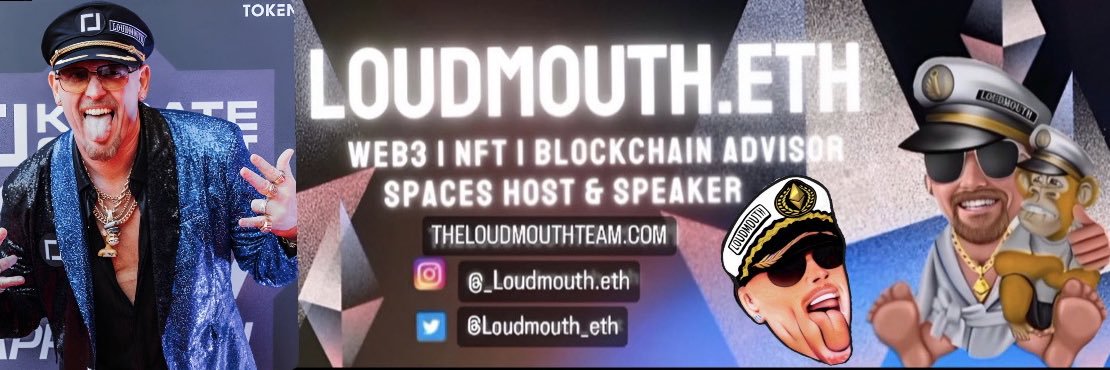 LOUDMOUTH.ETH #NFT #Advisor #Speaker's banner