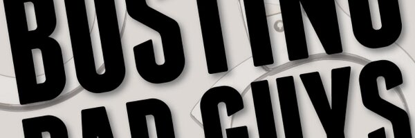 BustingBadGuys Profile Banner