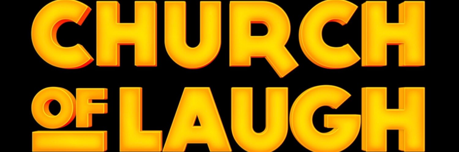 Church of Laugh banner