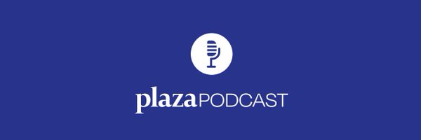 PlazaPodcast Profile Banner