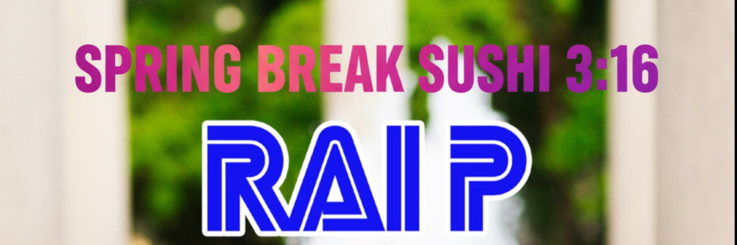 Rai P SB SUSHI 3:16 EP OUT NOW Raistation3 soon 🎮 banner