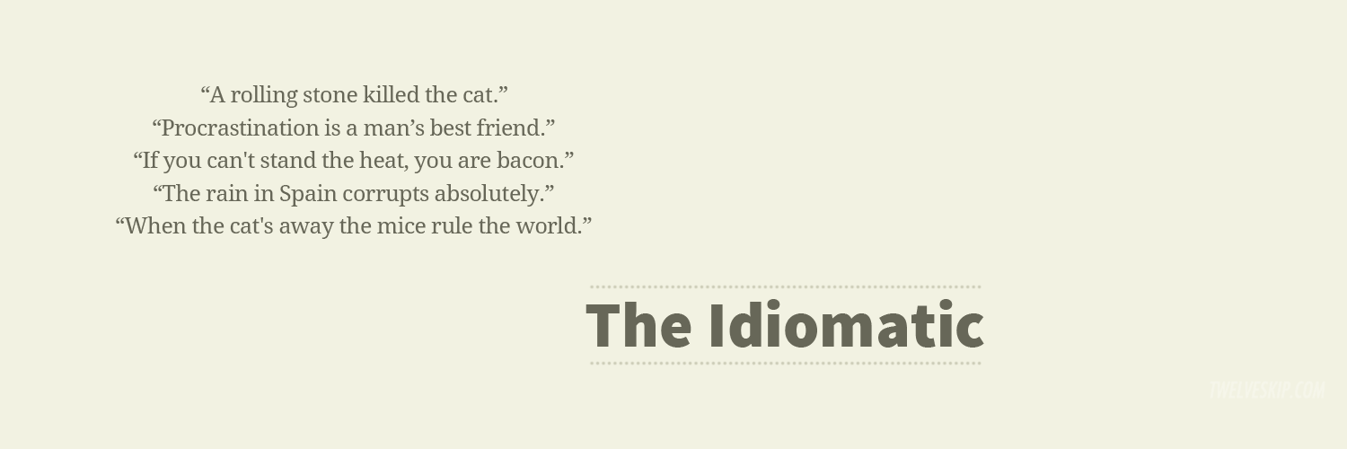 The_Idiomatic's profile banner image