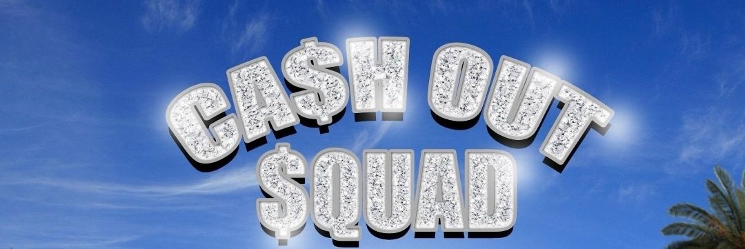 CA$H OUT $QUAD banner