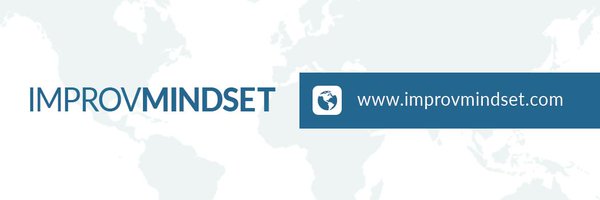 ImprovMindset Profile Banner