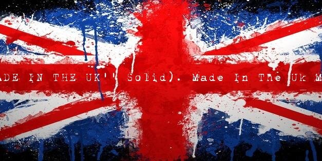 Made In The UK banner