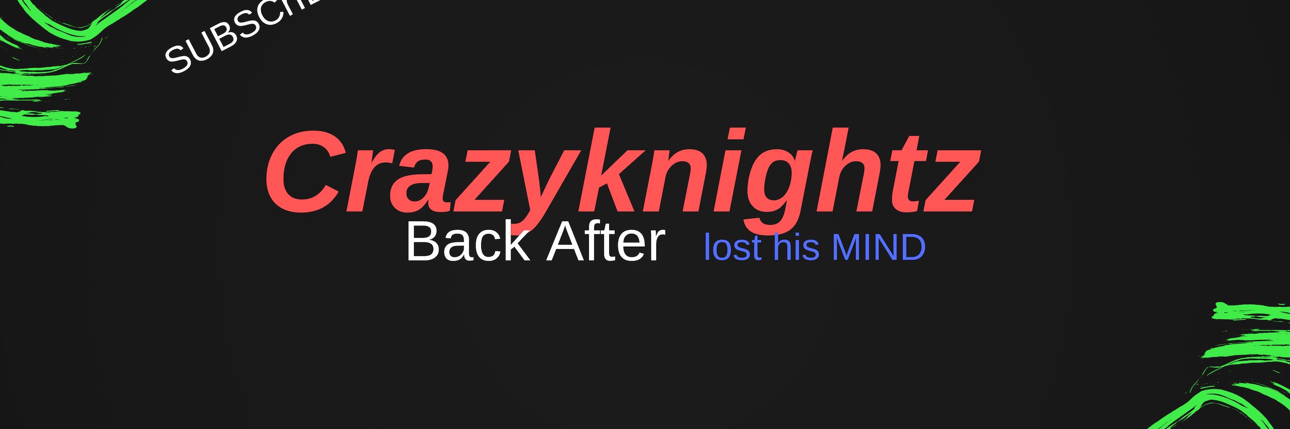 CrazyKnightz's profile banner image