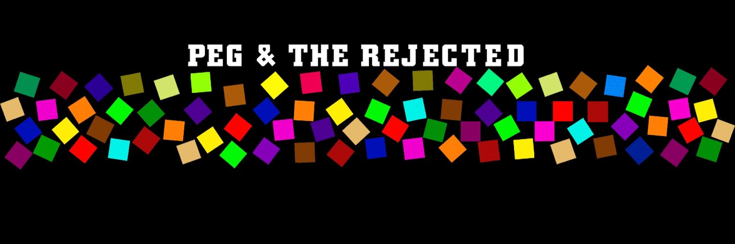 Peg & The Rejected banner