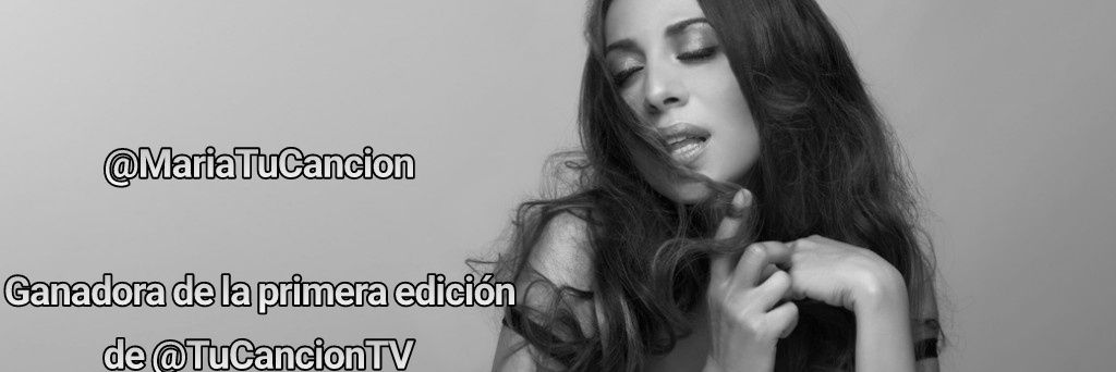 MariaTuCancion's profile banner image