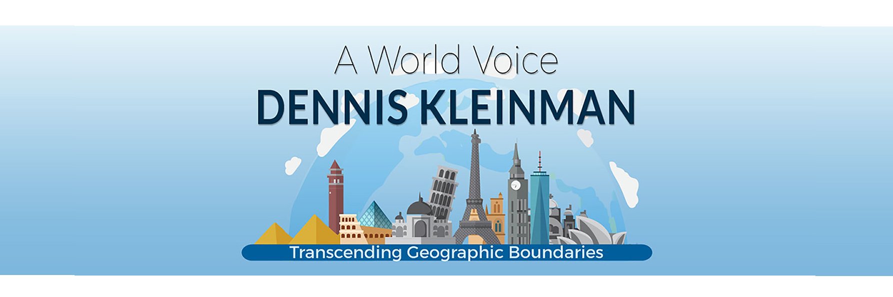 Dennis Kleinman - A World Voice! banner