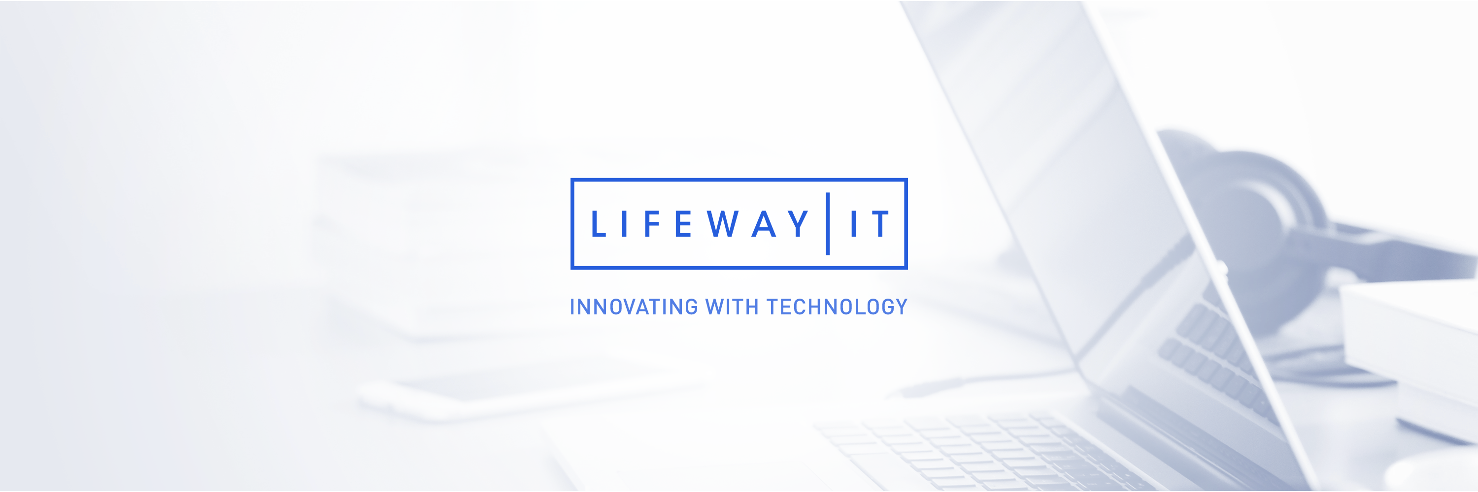 LifeWayTech banner